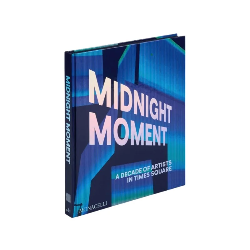 Midnight Moment: A Decade of Artists in Times Square