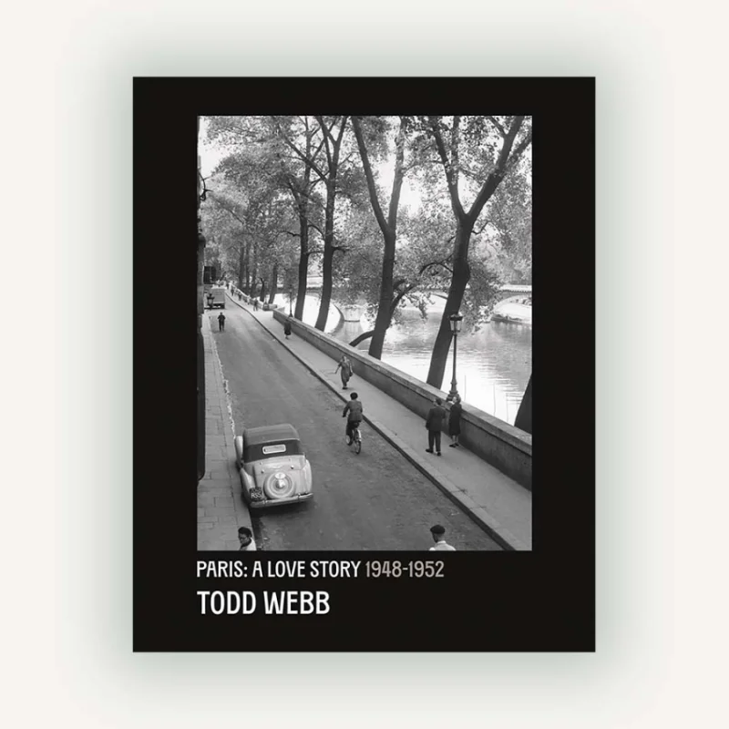 Todd Webb: Paris: A Love Story